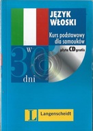 JĘZYK WŁOSKI W 30 DNI - KURS PODSTAWOWY DLA SAMOUKÓW ( BRAK CD )