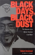 Black Days, Black Dust: The Memories Of An