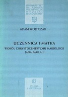 Uczennica i Matka Adam Wojtczak