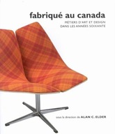 Fabrique au Canada: Metiers d art et design dans