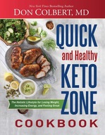 Quick and Healthy Keto Zone Cookbook: The