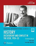 PEARSON EDEXCEL INTERNATIONAL GCSE (9-1) HISTORY: DICTATORSHIP AND CONFLICT