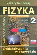 Fizyka 2. Oddziaływania w przyrodzie