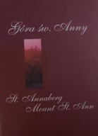 Góra Św. Anny- St.Annaberg -Mount St.Anne