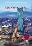 Z polskim w świat Podręcznik Poziom B1-B2 Część 2