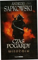 Czas pogardy. Wiedźmin. Tom 4. Andrzej Sapkowski