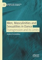 Men, Masculinities and Sexualities in Dance: