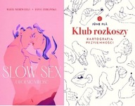 Slow sex + Klub rozkoszy. Kartografia