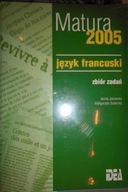 Język francuski, matura 2005 - Iwona Janowska