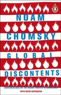 Global Discontents : Conversations on the Rising Threats to Democracy/Noam