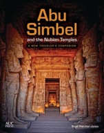 Abu Simbel and the Nubian Temples: A New Traveler