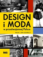 DESIGN I MODA W PRZEDWOJENNEJ POLSCE