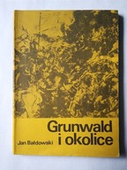 Grunwald i okolice przewodnik - Bałdowski