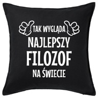 NAJLEPSZY FILOZOF poduszka 50x50 prezent