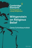 Wittgenstein on Religious Belief Schoenbaumsfeld