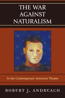 The War Against Naturalism: In the Contemporary