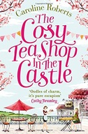 The Cosy Teashop in the Castle Roberts Caroline