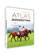 Atlas jeździectwa konie techniki jazdy porady KSIĄŻKA NA PREZENT Bojarczuk
