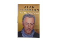 Not My Father s Son: A Family Memoir - Alan