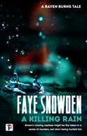 A Killing Rain Snowden Faye