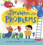 The Problem with Problems Rooney Rachel