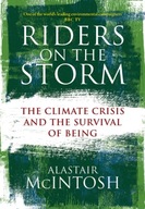 Riders on the Storm: The Climate Crisis and the