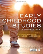 Early Childhood Studies: A Student s Guide group