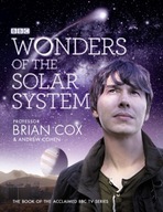 Wonders of the Solar System Cox Professor Brian