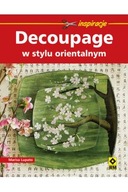 Decoupage w stylu orientalnym Marisa Lupato