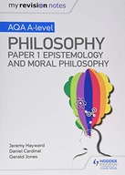 My Revision Notes: AQA A-level Philosophy Paper 1
