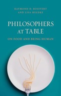 Heldke, Lisa M. Philosophers at Table: On Food and Being Human