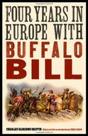 Four Years in Europe with Buffalo Bill Griffin