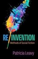 Re/Invention: Methods of Social Fiction Leavy