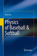 Physics of Baseball & Softball Cross Rod