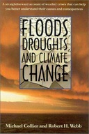 Floods, Droughts, and Climate Change Collier