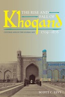 The Rise and Fall of Khoqand, 1709-1876: Central