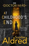 DOCTOR WHO: AT CHILDHOOD'S END - Sophie Aldred [KSIĄŻKA]