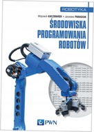 Środowiska programowania robotów. Robotyka