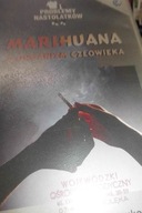 MARIHUANA A ĽUDSKÝ ORGANIZMUS