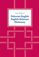 Delaware-English / English-Delaware Dictionary O