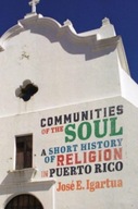 Communities of the Soul: A Short History of