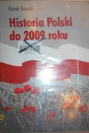 Historia Polski Do 2009 Roku - Marek Borucki