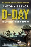 D-Day: 75th Anniversary Edition Beevor Antony