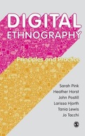 Digital Ethnography: Principles and Practice Pink