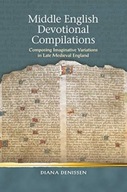Middle English Devotional Compilations: Composing