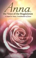 Anna, the Voice of the Magdalenes: A Sequel to