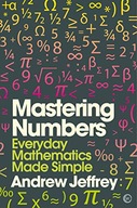 Mastering Numbers: Everyday Mathematics Made