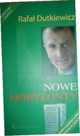 Nowe Horyzonty - Dutkiewicz, Rafał