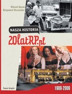 Nasza historia 20 lat RP.pl Witold Bereś