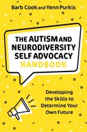 The Autism and Neurodiversity Self Advocacy